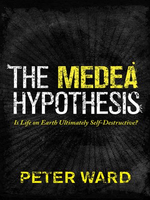 cover image of The Medea Hypothesis